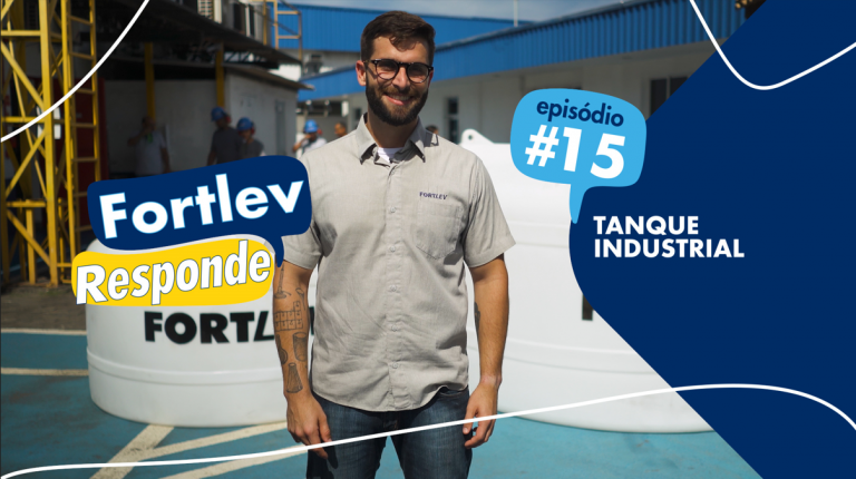 Fortlev Responde - Episódio 15 - Tanque Industrial