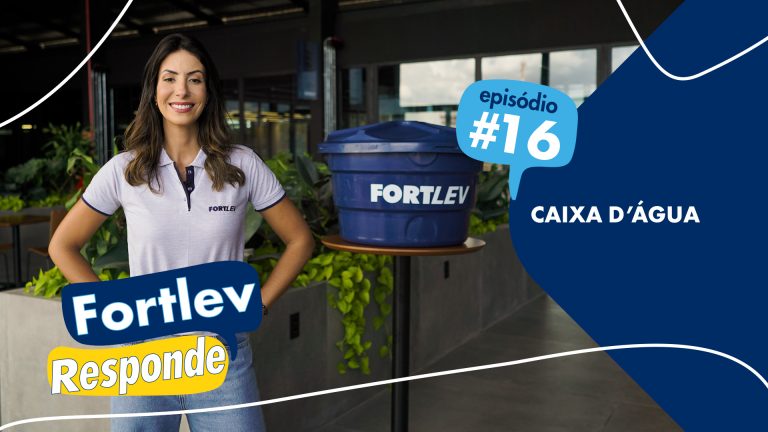 Fortlev Responde - Episódio 16 - Caixas d'Água